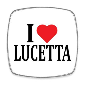 name t-shirt I love Lucetta t-shirt gift idea - Square fridge magnet - white - Front