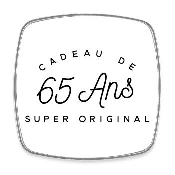Cadeau 65 ans  - Magnet carré - blanc - Devant