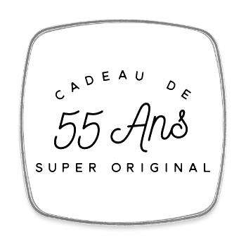 Cadeau 55 ans  - Magnet carré - blanc - Devant