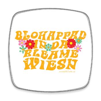 blohappad in da Bleamewiesn - barfuß, Blumenwiese - Viereckiger Kühlschrankmagnet - Weiß - Vorne