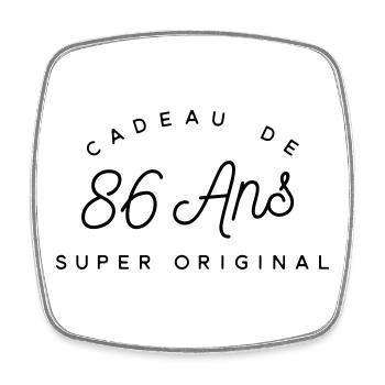 Cadeau 86 ans   - Magnet carré - blanc - Devant