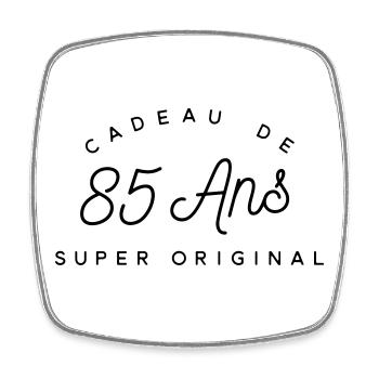 Cadeau 85 ans  - Magnet carré - blanc - Devant