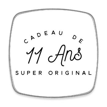 Cadeau 11 ans  - Magnet carré - blanc - Devant