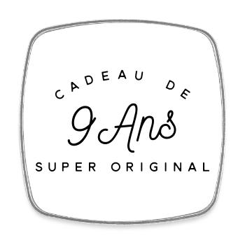 Cadeau 9 ans  - Magnet carré - blanc - Devant