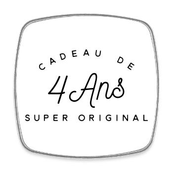 Cadeau 4 ans  - Magnet carré - blanc - Devant