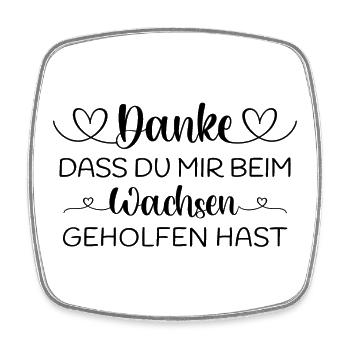 Danke dass du mir beim Wachsen geholfen hast - Viereckiger Kühlschrankmagnet - Weiß - Vorne