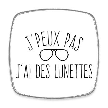 J'peux pas j'ai des lunettes  - Magnet carré - blanc - Devant