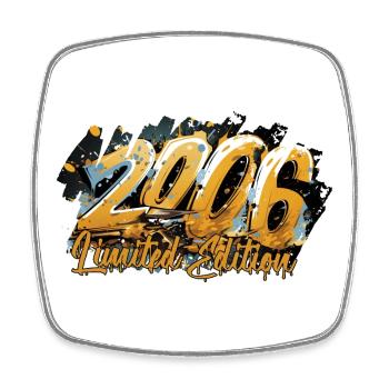 Limited Edition Geburtsjahr 2006 Geburtstag - Viereckiger Kühlschrankmagnet - Weiß - Vorne