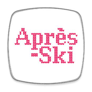 Après-ski Knit Ski Holiday Winter Party Holiday Fan - Square fridge magnet - white - Front
