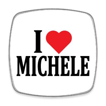 t-shirt I love Michele t-shirt gift idea - Square fridge magnet - white - Front