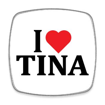 T-Shirt I love Tina T-Shirt Geschenkidee - Viereckiger Kühlschrankmagnet - Weiß - Vorne
