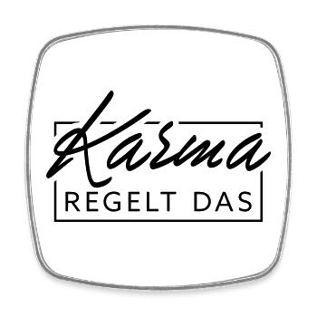 Karma regelt das - Viereckiger Kühlschrankmagnet - Weiß - Vorne