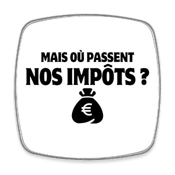 tax, taxes, tax - Square fridge magnet - white - Front