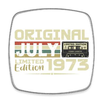 July 1973 Birthday Gift Born in July - Square fridge magnet - white - Front