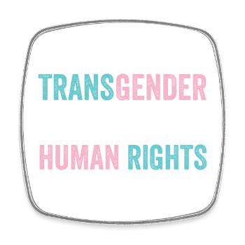 LGBTQ Pride Month - Transgender Rights Are Human R - Square fridge magnet - white - Front