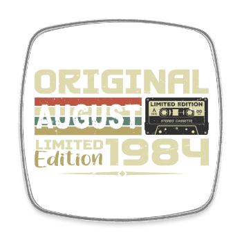 August 1984 - Born August 1984 Built August 1984 - Square fridge magnet - white - Front