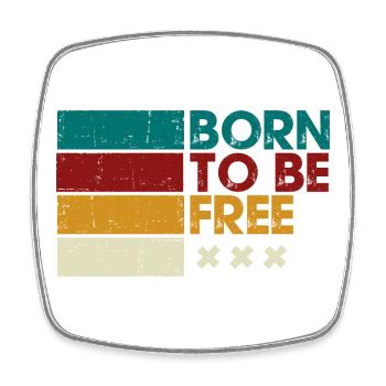Born to Be Free Gestreiftes Logo - Viereckiger Kühlschrankmagnet - Weiß - Vorne