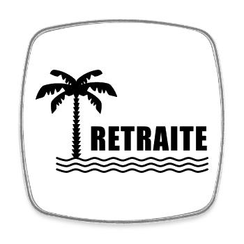 RETIREMENT. HOLIDAY. RETIREMENT. RETIRED - Square fridge magnet - white - Front