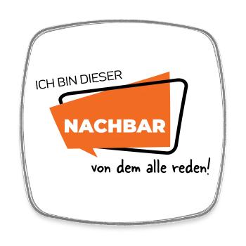 Ich bin dieser Nachbar von dem alle reden - Viereckiger Kühlschrankmagnet - Weiß - Vorne