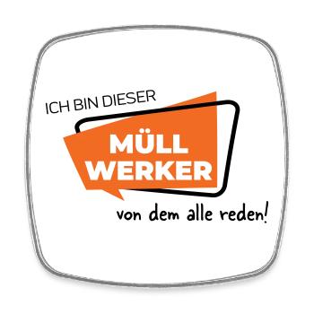 Ich bin dieser Müllwerker von dem alle reden - Viereckiger Kühlschrankmagnet - Weiß - Vorne