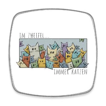 Im Zweifel immer Katzen! Verrückte Comic Katzen - Viereckiger Kühlschrankmagnet - Weiß - Vorne