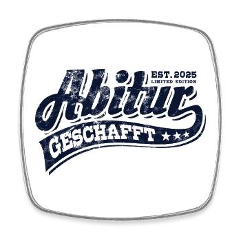 Abitur 2025 - Abi - Limited Edition - Spruch - Viereckiger Kühlschrankmagnet - Weiß - Vorne