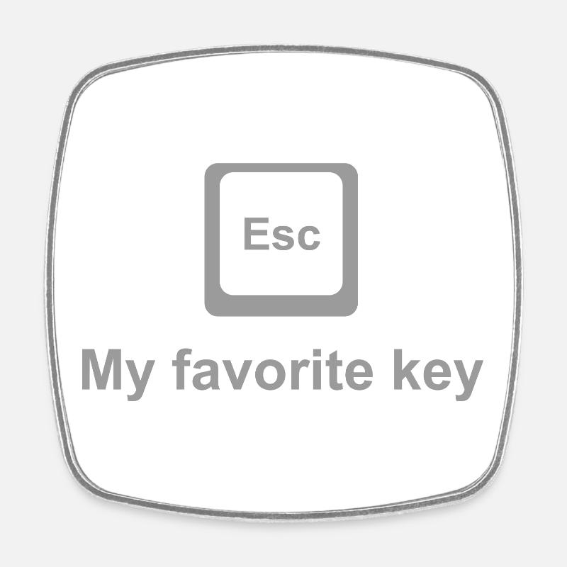 ESC Key Shirt – Favorite Button for Nerds & Geeks - Square fridge magnet - white