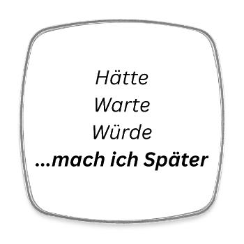 Mach_ich_spaeter - Viereckiger Kühlschrankmagnet - Weiß - Vorne