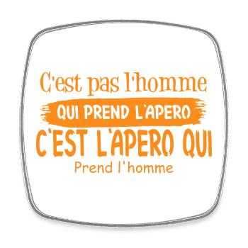 Citation humoristique sur la prise d'apéro - Magnet carré - blanc - Devant