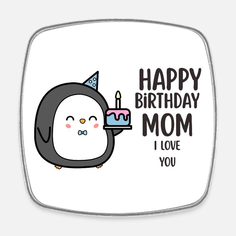 Happy birthday mom - Magnet carré - blanc