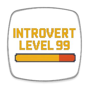 Introvert Level 99 - Viereckiger Kühlschrankmagnet - Weiß - Vorne
