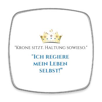 Ich regiere mein Leben selbst Krone - Viereckiger Kühlschrankmagnet - Weiß - Vorne