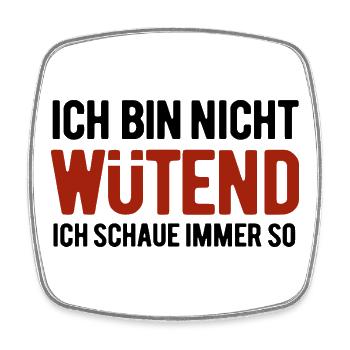 I'm not angry - I always look like this - Square fridge magnet - white - Front