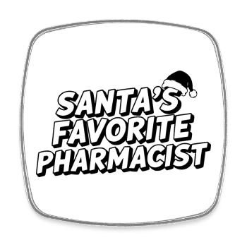 Santa's Favorite Pharmacist - Square fridge magnet - white - Front