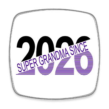 Super_grandma_since_2026 - Viereckiger Kühlschrankmagnet - Weiß - Vorne