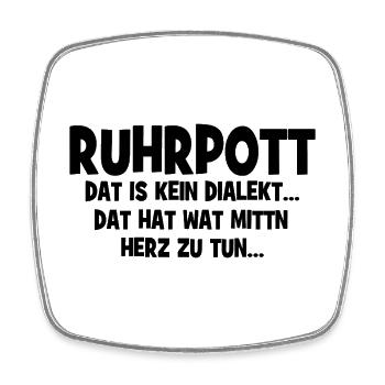 Ruhrpott - Dat hat wat mittn Herz zu tun - Viereckiger Kühlschrankmagnet - Weiß - Vorne