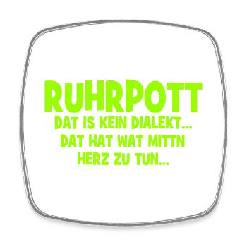 Ruhrpott - Dat hat wat mittn Herz zu tun - Viereckiger Kühlschrankmagnet - Weiß - Vorne