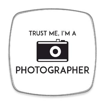 Trust Me I'm a Photographer - Square fridge magnet - white - Front