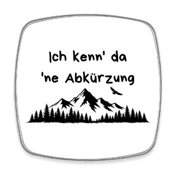 Abkürzung Berge Wandern Sprüche - Viereckiger Kühlschrankmagnet - Weiß - Vorne
