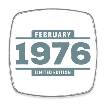 Limited Edition February 1976 Birthday Gift - Square fridge magnet - white - Front