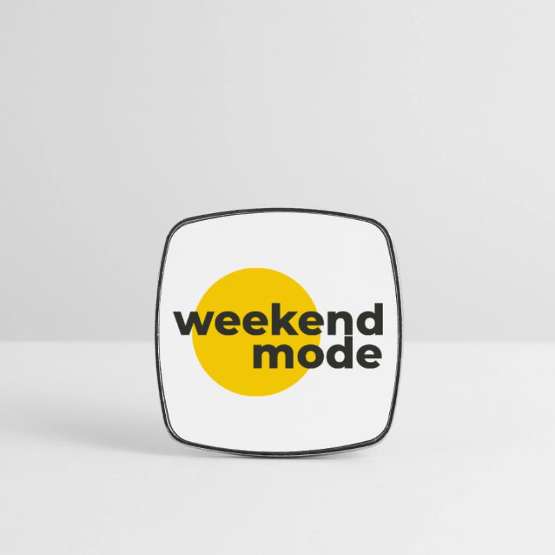 weekend mode Square fridge magnet