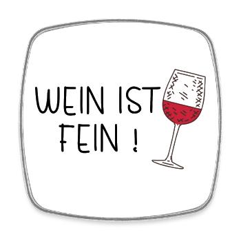 Wein ist fein! Sommergetränk - Viereckiger Kühlschrankmagnet - Weiß - Vorne