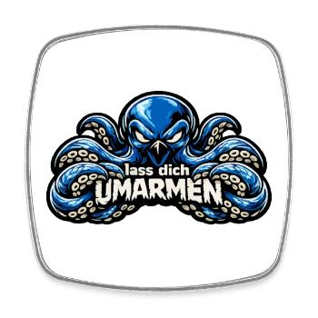 Umarmender Kraken mit Humor: Lass dich umarmen - Viereckiger Kühlschrankmagnet - Weiß - Vorne