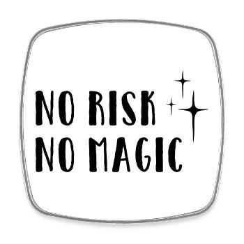 No Risk – No Magic - Square fridge magnet - white - Front