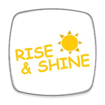RISE AND SHINE - Viereckiger Kühlschrankmagnet - Weiß - Vorne