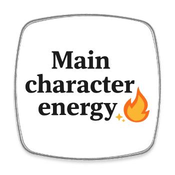 Main Character Energy mit Flamme - Viereckiger Kühlschrankmagnet - Weiß - Vorne