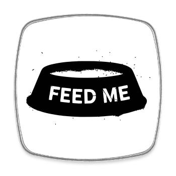 Dog Bowl Feed Me Saying - Square fridge magnet - white - Front