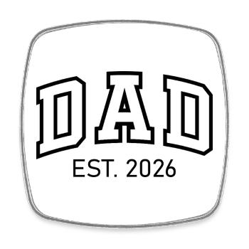 Dad Est. 2026 New Dad 2026 - Square fridge magnet - white - Front