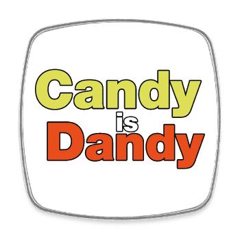 Candy is Dandy Bold Typography - Square fridge magnet - white - Front