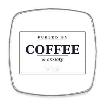 Alimenté par le café et l’anxiété - Magnet carré - blanc - Devant
